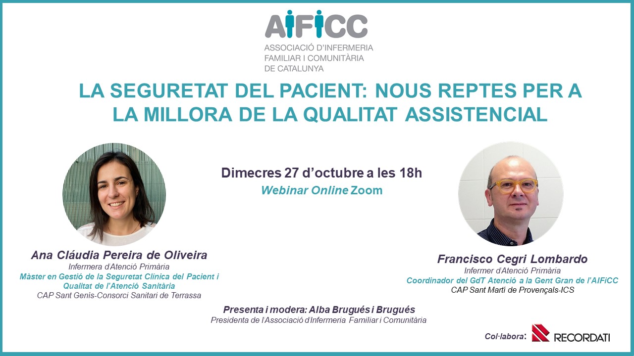 Més informació sobre l'article Webinar AIFiCC_La Seguretat del Pacient: Nous Reptes per a la Millora de la Qualitat Assistencial