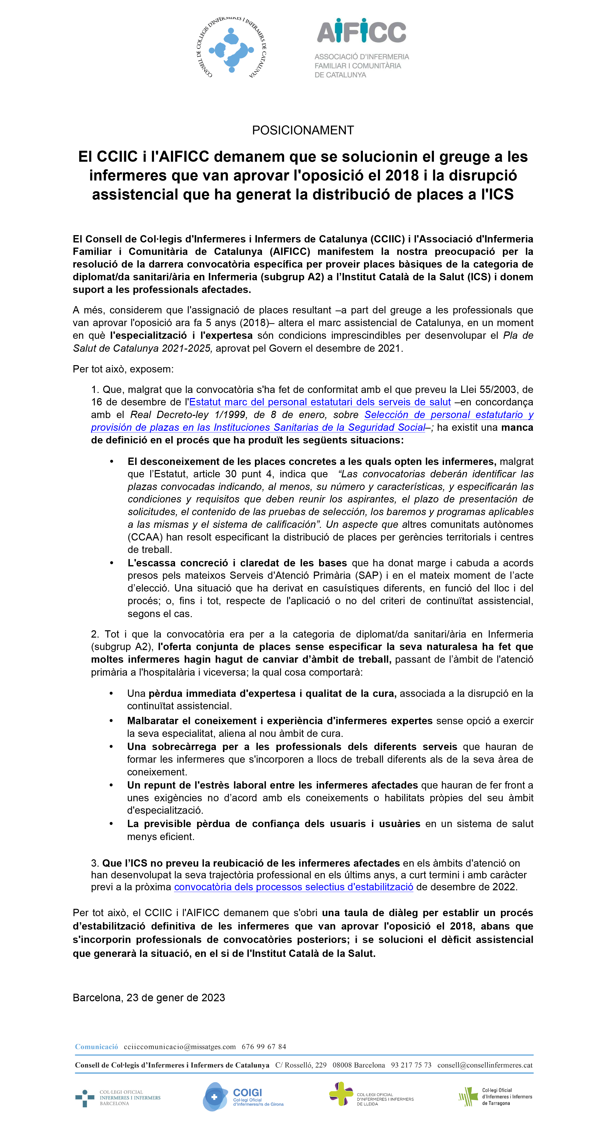 Més informació sobre l'article Posicionament | AIFiCC i CCIIC demanem que se solucionin el greuge a les infermeres que van aprovar l’oposició el 2018 i la disrupció assistencial que ha generat la distribució de places a l’ICS