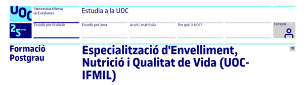 Més informació sobre l'article ESPECIALITZACIÓ ONLINE D’ENVELLIMENT, NUTRICIÓ I QUALITAT DE VIDA